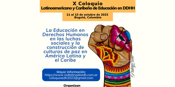 X Coloquio de la Red Latinoamericana y Caribeña de Educación en Derechos Humanos